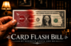 Card Flash Bill by Kenneth Costa and RH (Instant Download)