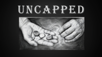 Uncapped by Joe Hernandez