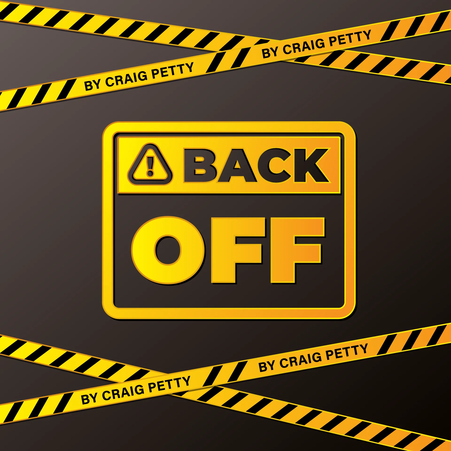 Back Off by Craig Petty