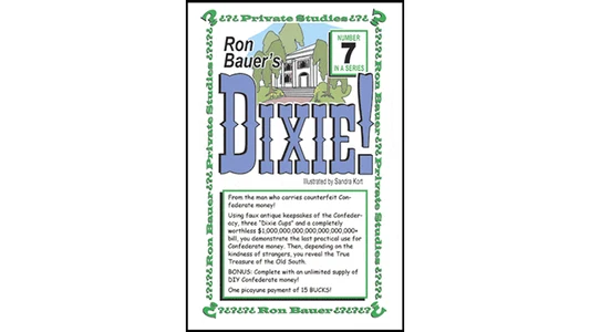 Ron Bauer Series: #7 - Dixie!