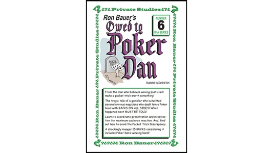 Ron Bauer series: #6 - Owed to Poker Dan