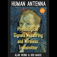 Human Antenna by 808 Magic and Alan Wong