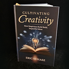Cultivating Creativity by Eric Yuhasz