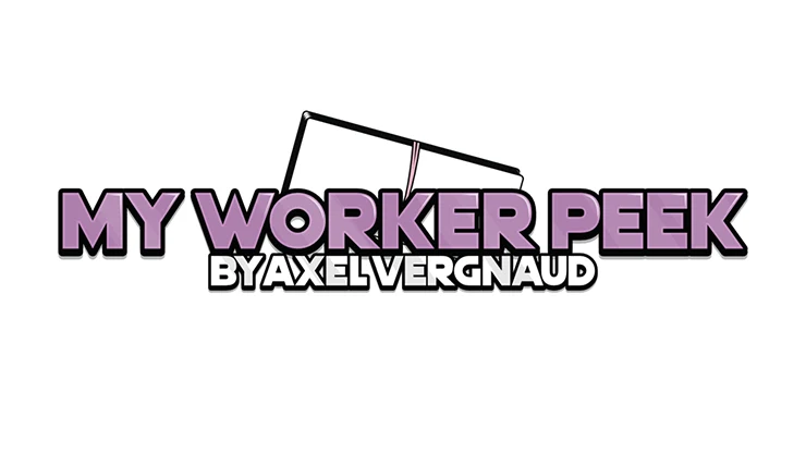 My Worker Peek by Axel Vergnaud
