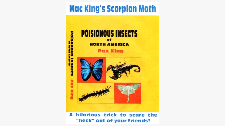 Scorpion Moth by Mac King and Peter Studebaker