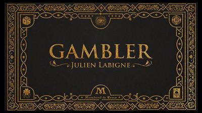 Gambler by Julien Labigne and Marchand de trucs
