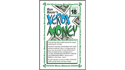 Ron Bauer Series: #18 - Xerox Money - Book